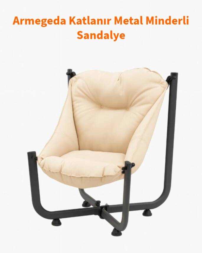 Armegeda Ekru Renk Metal Minderli Sandalye | Katlanabilir Dayanıklı Rahat Bahçe Balkon Kamp Kafe - 1